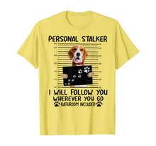 Ladda upp bild till gallerivisning, Personal Stalker I Will Follow You Beagle Lover Gift TShirt382232