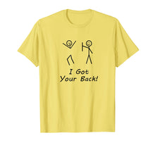 Ladda upp bild till gallerivisning, Funny shirts V-neck Tank top Hoodie sweatshirt usa uk au ca gifts for Funny I Got Your Back T-Shirt 1825487