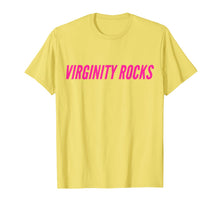 Ladda upp bild till gallerivisning, Virginity Rocks Pink Letters Funny Tee Shirt T-Shirt 318600