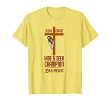 Ladda upp bild till gallerivisning, Funny shirts V-neck Tank top Hoodie sweatshirt usa uk au ca gifts for Funny Atheist T-Shirt Jesus Christ Hide and Seek Champion 2713377