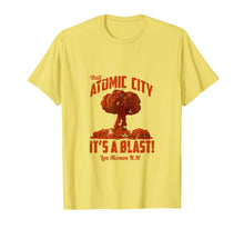 Ladda upp bild till gallerivisning, Funny shirts V-neck Tank top Hoodie sweatshirt usa uk au ca gifts for Atomic City, It's a blast T-Shirt. Retro nuclear cloud tee 2683848