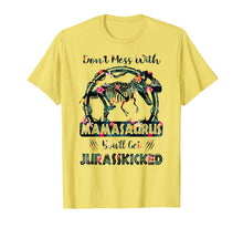 Ladda upp bild till gallerivisning, Don't Mess With Mamasaurus You'll Get JurassKicked T-Shirt 102102