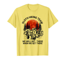 Ladda upp bild till gallerivisning, Sloth Hiking Team Will Get We There T-Shirt 417610