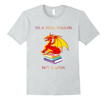 Ladda upp bild till gallerivisning, I'm a Book Dragon Not a Worm T-shirt Nerd Geek Books Tee 1152576