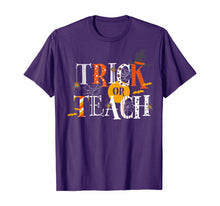 Ladda upp bild till gallerivisning, Trick Or Teach Funny Easy Halloween Teacher Costume DIY Cute T-Shirt 92913