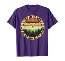 Ladda upp bild till gallerivisning, Get In Loser We're Doing Butt Stuff Vintage TShirt179998