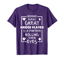 Ladda upp bild till gallerivisning, Funny shirts V-neck Tank top Hoodie sweatshirt usa uk au ca gifts for Bridge Player T Shirts Funny Partner Quote Card Game Gifts 2475568