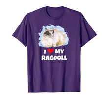 Ladda upp bild till gallerivisning, Funny shirts V-neck Tank top Hoodie sweatshirt usa uk au ca gifts for I Love My Ragdoll Cat T-Shirt 2919987