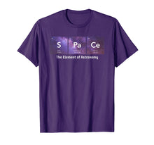 Ladda upp bild till gallerivisning, Funny shirts V-neck Tank top Hoodie sweatshirt usa uk au ca gifts for Space The Element of Astronomy Periodic Table T-Shirt 4129555