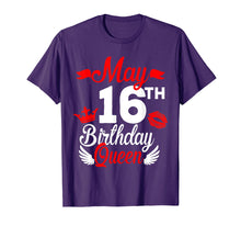 Ladda upp bild till gallerivisning, Funny shirts V-neck Tank top Hoodie sweatshirt usa uk au ca gifts for 16th May Birthday Queen Shirt Birthday Gifts For Girls Women 3143273