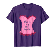 Ladda upp bild till gallerivisning, This Is My Sexy Lingerie Sassy Fun Night Sleep Gift Shirt 1381590