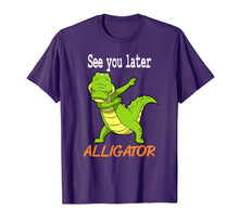 Ladda upp bild till gallerivisning, Crocodile Shirt - See you later Alligator Shirt Gift Idea 837080