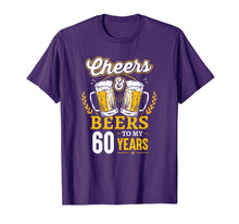 Ladda upp bild till gallerivisning, Funny shirts V-neck Tank top Hoodie sweatshirt usa uk au ca gifts for Cheers And Beers To My 60 Years T-Shirt 60th Birthday Gifts 3631440