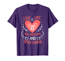 Ladda upp bild till gallerivisning, Funny shirts V-neck Tank top Hoodie sweatshirt usa uk au ca gifts for Love Is Like Pi Never Ending Funny Math Lover T-Shirt Gift 2354985