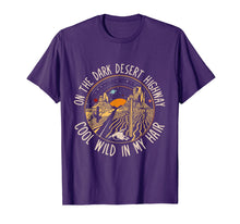 Ladda upp bild till gallerivisning, Funny shirts V-neck Tank top Hoodie sweatshirt usa uk au ca gifts for Hippie On The Dark Desert Highway Cool Wind In My Hair Shirt 2006626