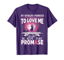 Ladda upp bild till gallerivisning, Funny shirts V-neck Tank top Hoodie sweatshirt usa uk au ca gifts for My Husband Promised To Love Me In Sickness & Health T-Shirt 2672243