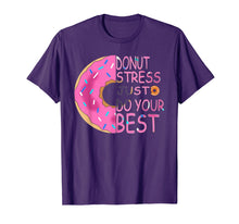 Ladda upp bild till gallerivisning, Funny shirts V-neck Tank top Hoodie sweatshirt usa uk au ca gifts for Donut Stress Just Do Your Best T-Shirt,Teachers Gifts 1529804