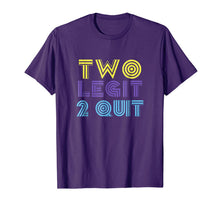 Ladda upp bild till gallerivisning, Two Legit 2 Quit Funny 80s 90s T Shirt 723373