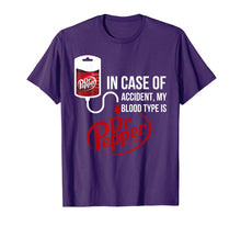 Ladda upp bild till gallerivisning, Funny shirts V-neck Tank top Hoodie sweatshirt usa uk au ca gifts for In Case-of Accident My-Blood Type is-Dr-Pepper's T-Shirt 160212