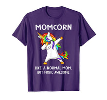 Ladda upp bild till gallerivisning, Momcorn Like A Normal Mom But More Awesome Unicorn T-Shirt