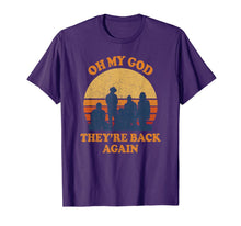 Ladda upp bild till gallerivisning, Oh My God Theyre Back Again Boy Band T-Shirt 112076