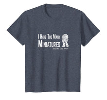 Ladda upp bild till gallerivisning, Too Many Miniature Wargamer T-Shirt Wargaming Shirt