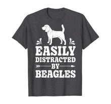 Ladda upp bild till gallerivisning, Funny shirts V-neck Tank top Hoodie sweatshirt usa uk au ca gifts for Easily Distracted By Beagles Funny Dog Lover Gifts Beagle T-Shirt 879791
