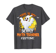 Ladda upp bild till gallerivisning, This Is My Scary Math Teacher Costume Math Halloween Gifts T-Shirt 31032139