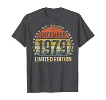 Ladda upp bild till gallerivisning, Funny shirts V-neck Tank top Hoodie sweatshirt usa uk au ca gifts for Born December 1979 Limited Edition Bday Gifts 40th Birthday T-Shirt 111987