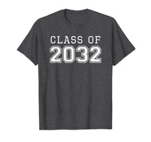 Ladda upp bild till gallerivisning, Class of 2032 T-Shirt First Day of School Grow With Me Shirt 288013