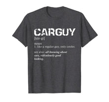 Ladda upp bild till gallerivisning, Funny Car Guy T-shirt Car Guy Definition Gear Head Tee-118778