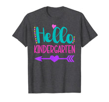 Ladda upp bild till gallerivisning, Hello Kindergaten - 1st Day of Kindergarten Cute T-Shirt 77115