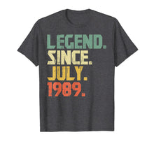 Ladda upp bild till gallerivisning, Legend Since July 1989 T-Shirt Gift Born In 1989 Gift 151128