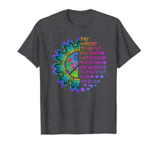 Ladda upp bild till gallerivisning, Woman Strong Girls Hippie Shirt I am The Storm Gift T Shirt 113787