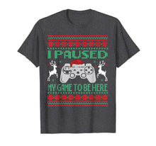 Ladda upp bild till gallerivisning, Funny shirts V-neck Tank top Hoodie sweatshirt usa uk au ca gifts for I Paused My Game To Be Here Ugly Christmas Video Gamer Boys T-Shirt 510211