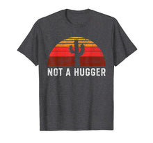 Ladda upp bild till gallerivisning, Not a Hugger Cactus Retro Vintage Men Women T-Shirt 113765