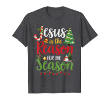 Ladda upp bild till gallerivisning, Funny shirts V-neck Tank top Hoodie sweatshirt usa uk au ca gifts for Jesus Is The Reason For The Season Christmas Christian Gifts T-Shirt 257582