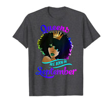 Ladda upp bild till gallerivisning, Queens Born September Shirt Black Girl Virgo Libra Birthday T-Shirt 142867