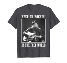 Ladda upp bild till gallerivisning, Keep on Rocking Neil shirts Young Funny The Free World Gifts T-Shirt 738375