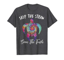 Ladda upp bild till gallerivisning, Womans Hippy Gift Shirt Skip a Straw Save a Turtle T-Shirt 111258