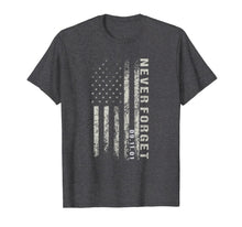 Ladda upp bild till gallerivisning, Never Forget 09.11.2001 American Flag Tshirt Patriotic Shirt 252768