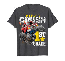 Ladda upp bild till gallerivisning, Ready to Crush 1st Grade Monster Truck Back to School Shirt 96503