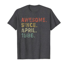 Ladda upp bild till gallerivisning, Awesome Since April 1986 34th Birthday Gifts 34 Years Old TShirt339540