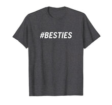 Ladda upp bild till gallerivisning, Funny shirts V-neck Tank top Hoodie sweatshirt usa uk au ca gifts for Hashtag #Besties T-Shirt for Men, Women, and Youth 3055452