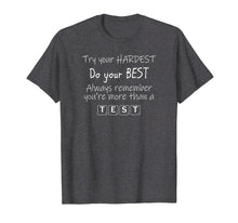 Ladda upp bild till gallerivisning, Funny shirts V-neck Tank top Hoodie sweatshirt usa uk au ca gifts for Test Day Shirt Teachers Students Do Your Best Motivational 2885662