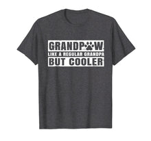 Ladda upp bild till gallerivisning, Funny shirts V-neck Tank top Hoodie sweatshirt usa uk au ca gifts for Grandpaw Shirt Men Grand Paw Regular Grandpa Dog Lover Gifts 574644