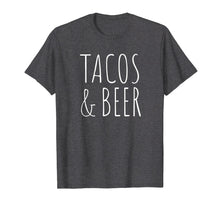Ladda upp bild till gallerivisning, Funny shirts V-neck Tank top Hoodie sweatshirt usa uk au ca gifts for Tacos and Beer Funny Drinking T-Shirt 4027000
