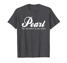 Ladda upp bild till gallerivisning, Funny shirts V-neck Tank top Hoodie sweatshirt usa uk au ca gifts for Pearl T Shirt Drums 1964333