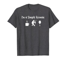Ladda upp bild till gallerivisning, Funny shirts V-neck Tank top Hoodie sweatshirt usa uk au ca gifts for Funny Salsa dance shirt Im a simple woman wine coffee 3027465