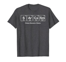 Ladda upp bild till gallerivisning, Funny shirts V-neck Tank top Hoodie sweatshirt usa uk au ca gifts for Sarcasm Elements of Humor Funny Science Geek Gift T-Shirt 2005934